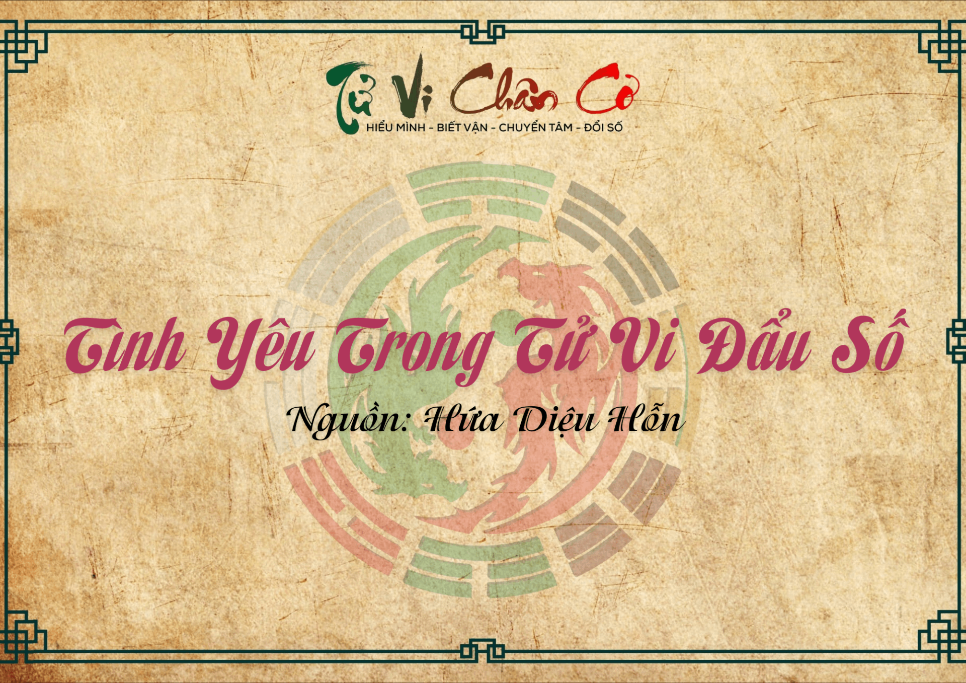 Tình Yêu Trong Tử Vi Đẩu Số