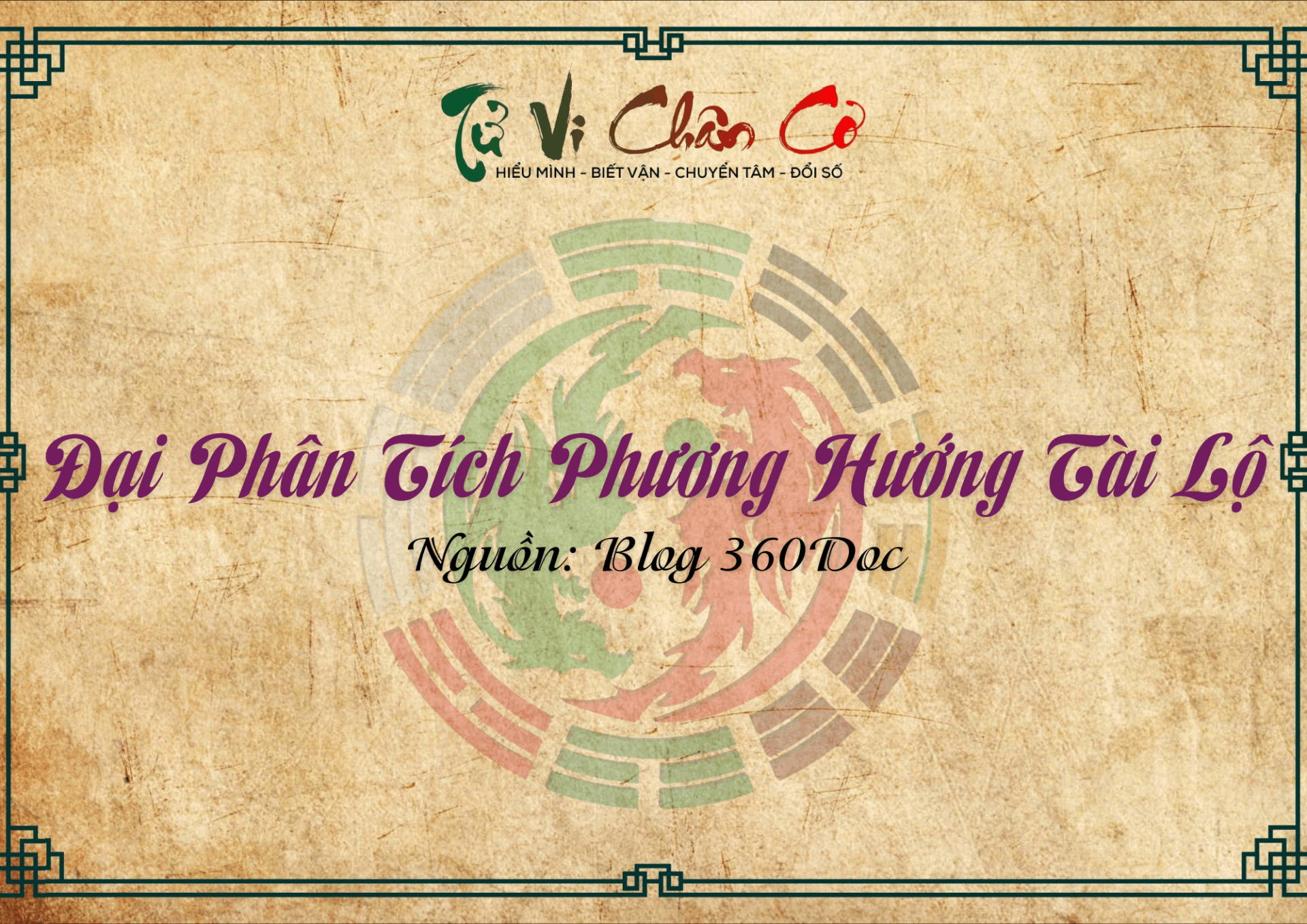 Đại Phân Tích Phương Hướng Tài Lộ