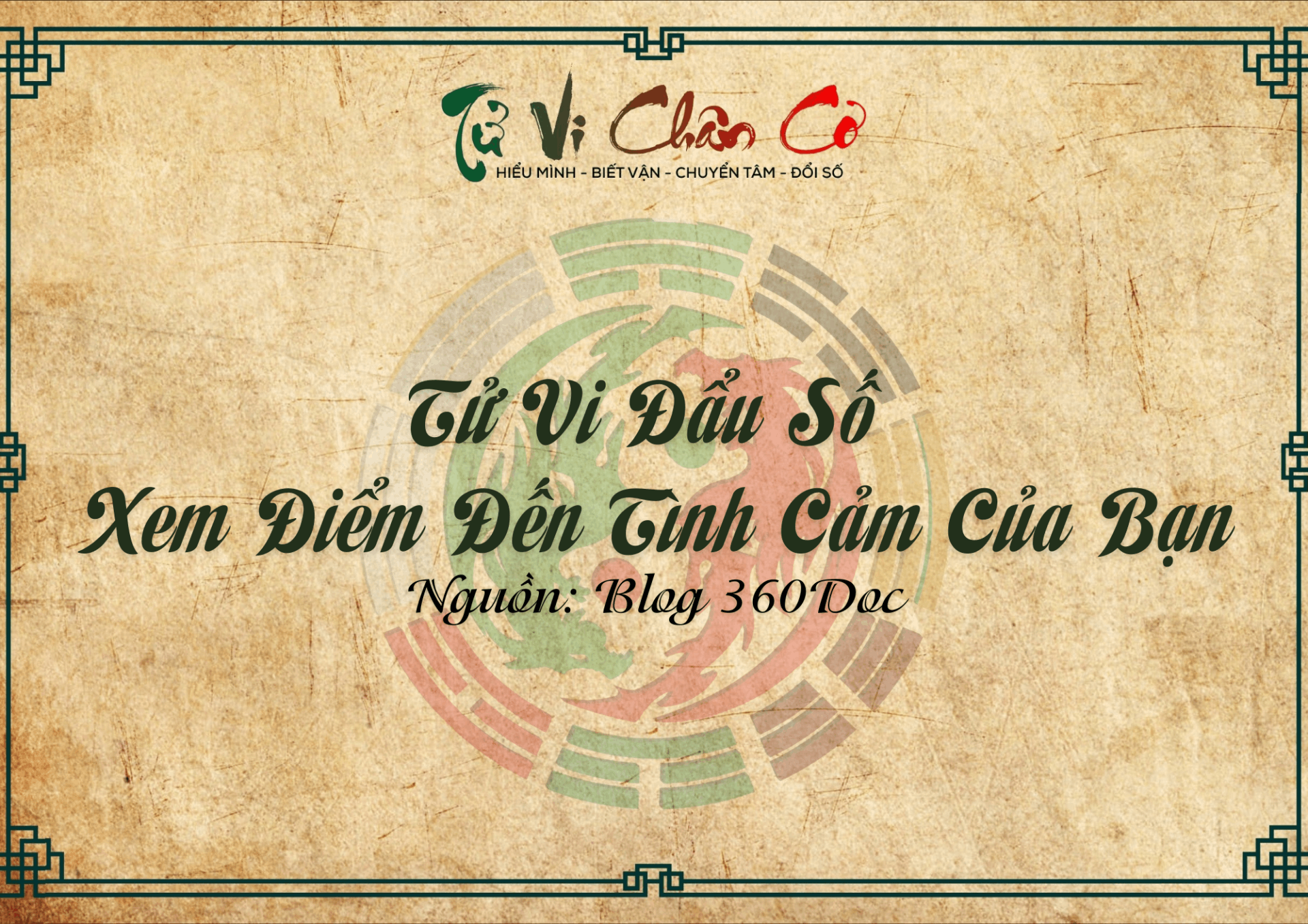 Tử Vi Đẩu Số Xem Điểm Đến Tình Cảm Của Bạn