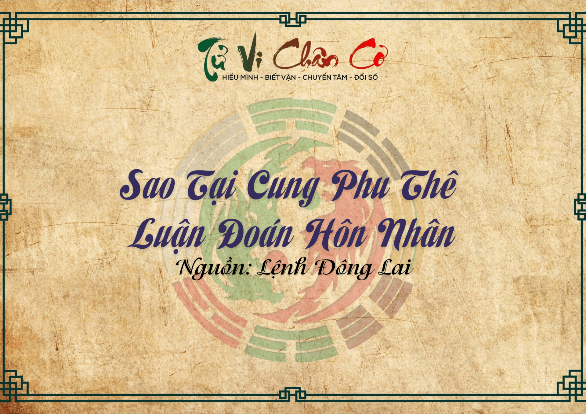 Sao Tại Cung Phu Thê Luận Đoán Hôn Nhân