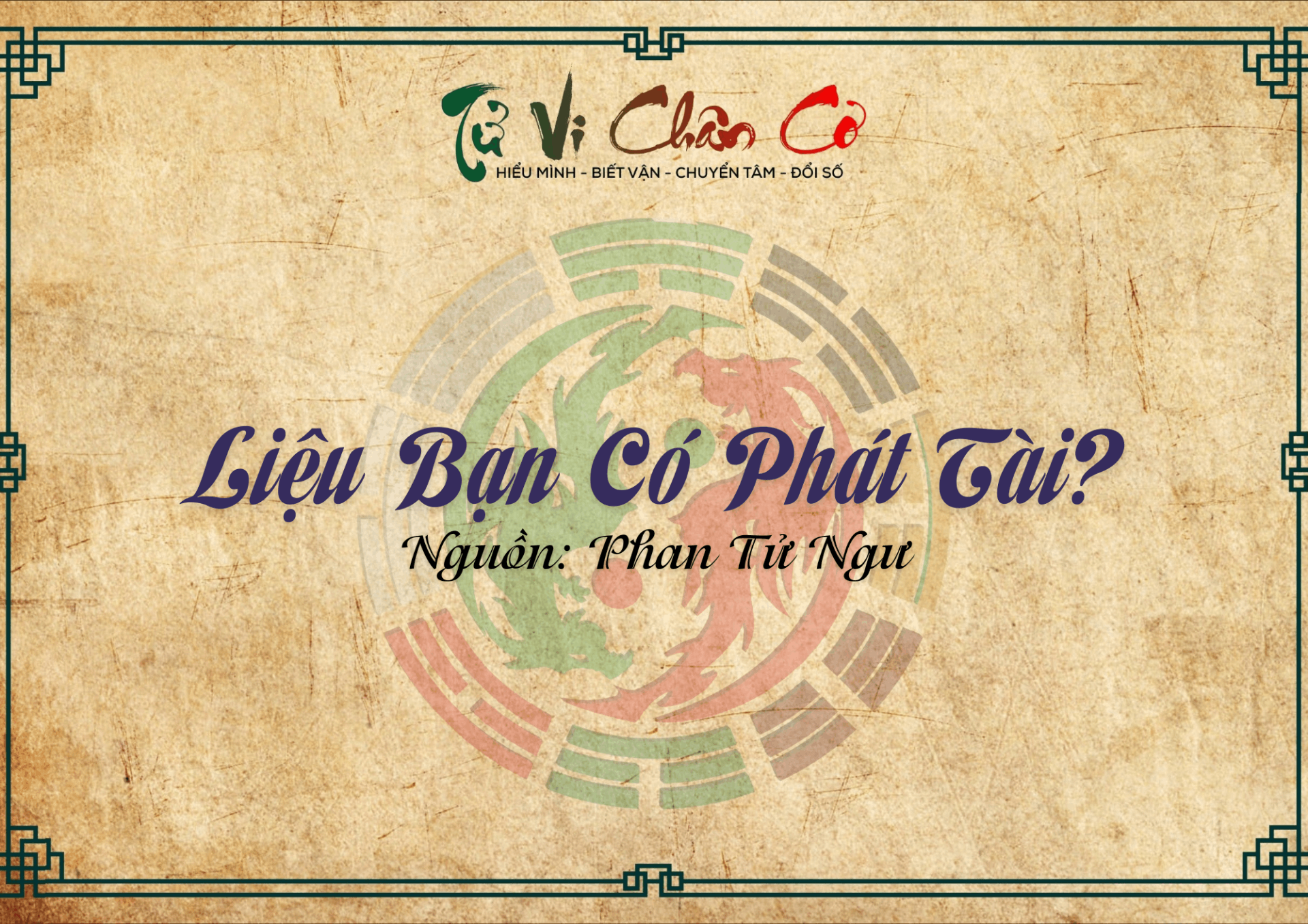 Liệu Bạn Có Phát Tài?