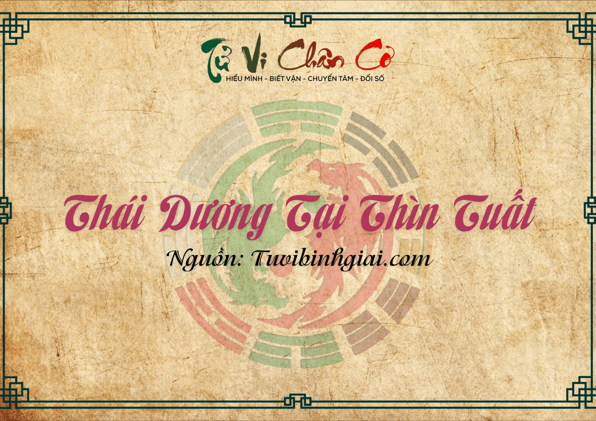 Thái Dương Tại Thìn Tuất