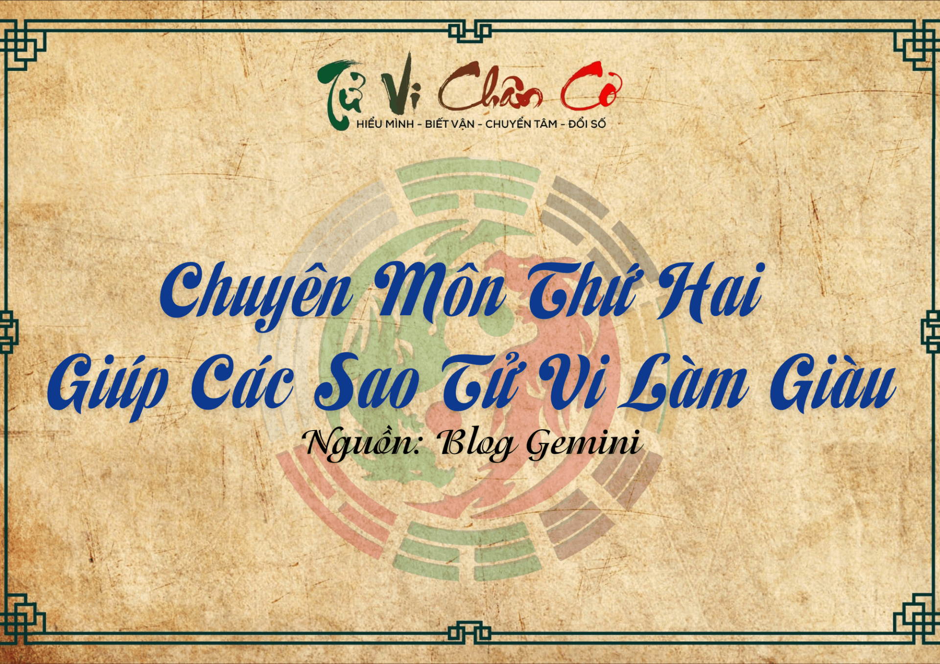 Chuyên Môn Thứ Hai Giúp Các Sao Tử Vi Làm Giàu