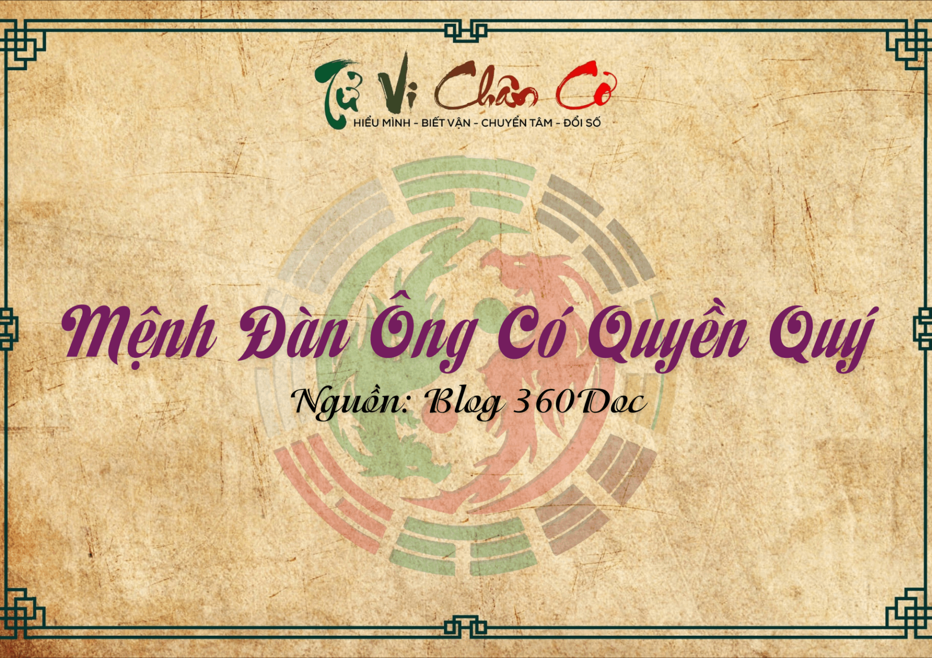 Mệnh Đàn Ông Có Quyền Quý