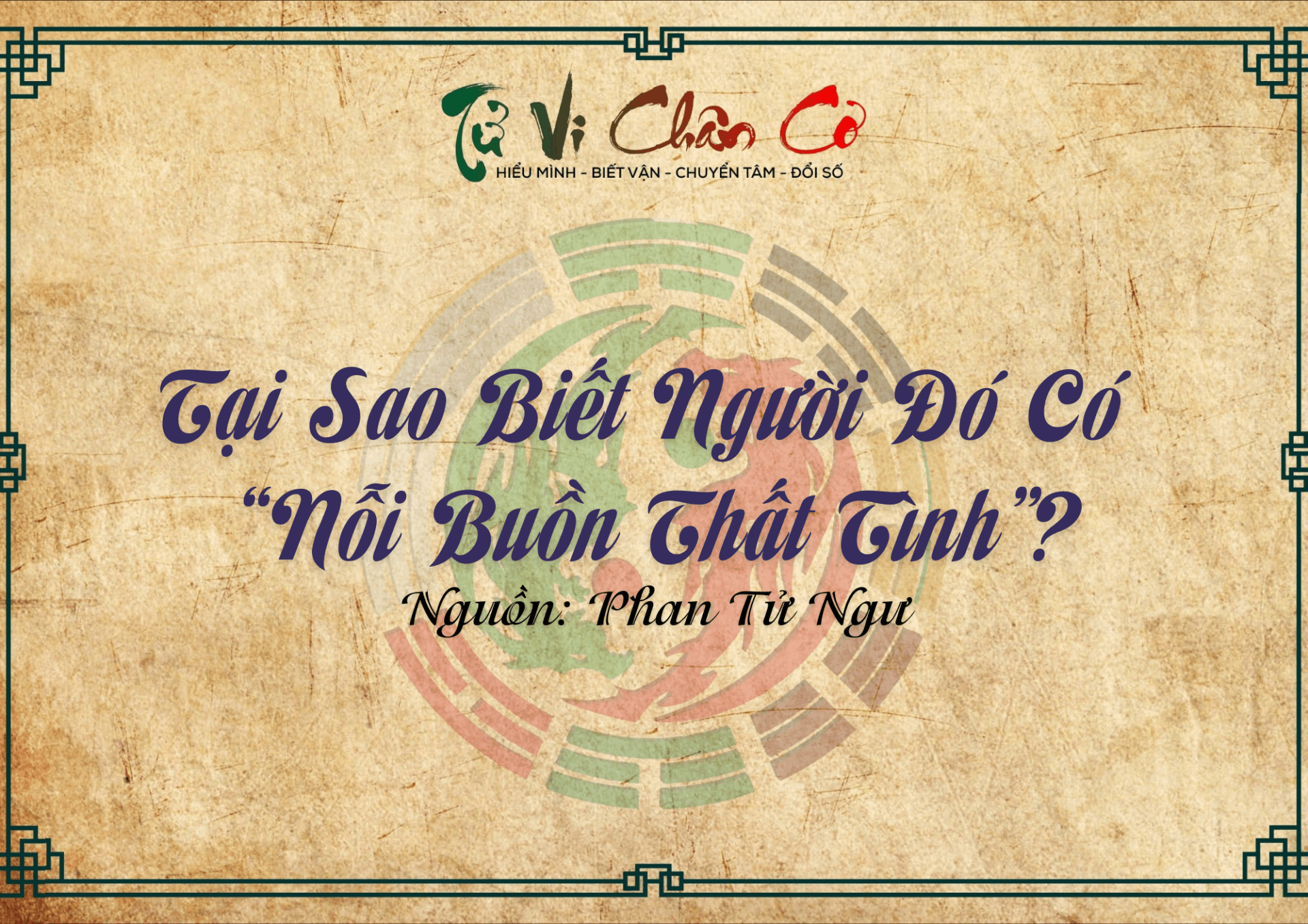 Tại Sao Biết Người Đó Có “Nỗi Buồn Thất Tình”?