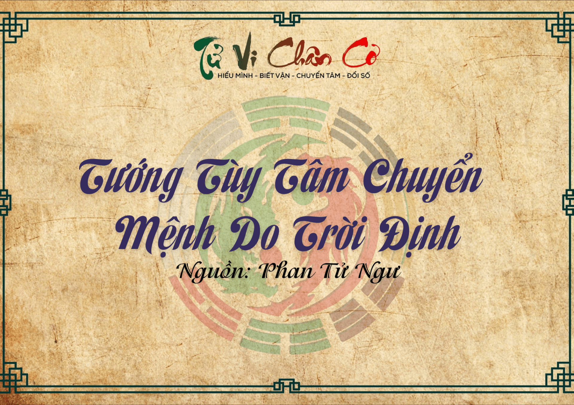 Tướng Tùy Tâm Chuyển, Mệnh Do Trời Định