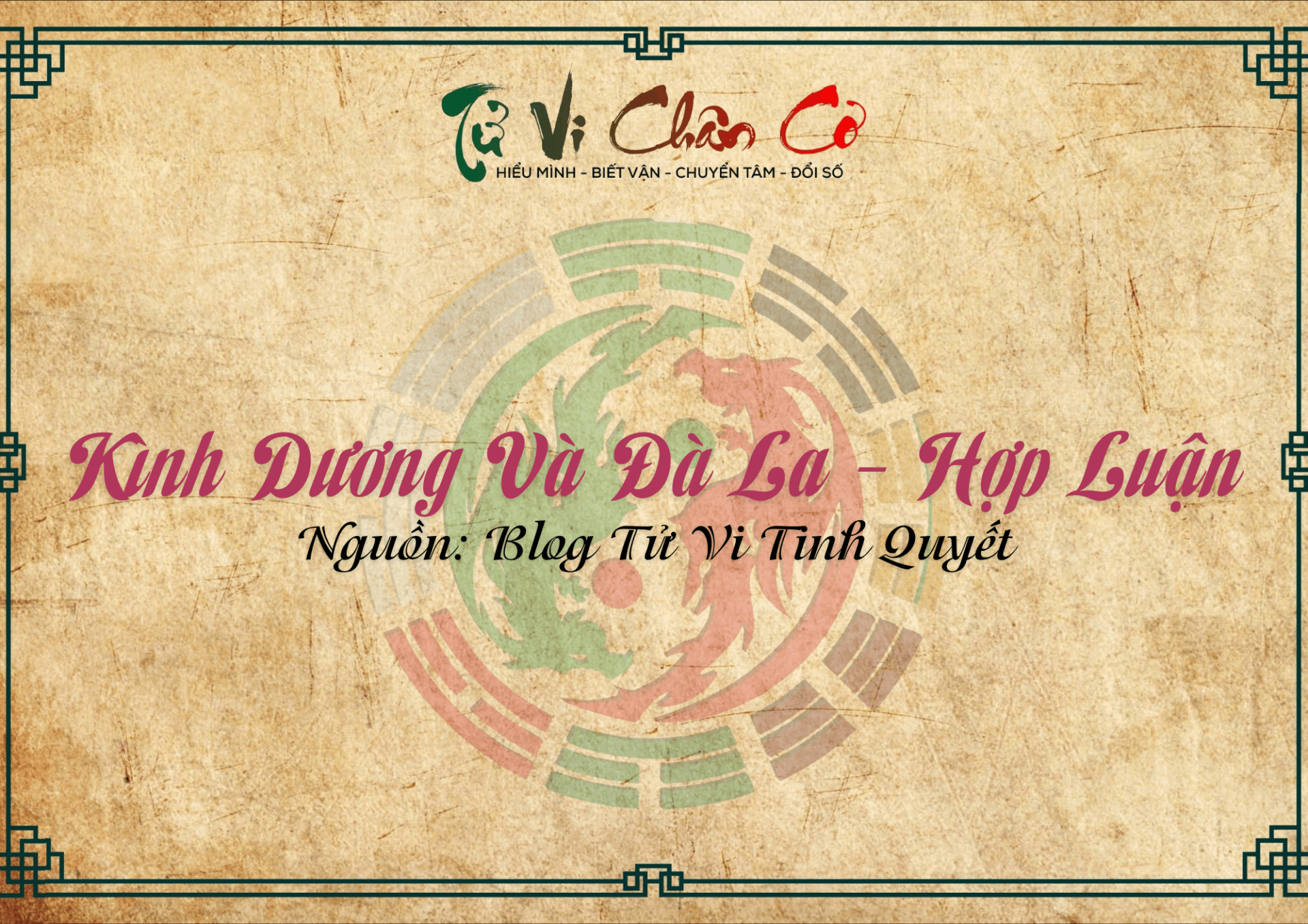 Kình Dương Và Đà La - Hợp Luận