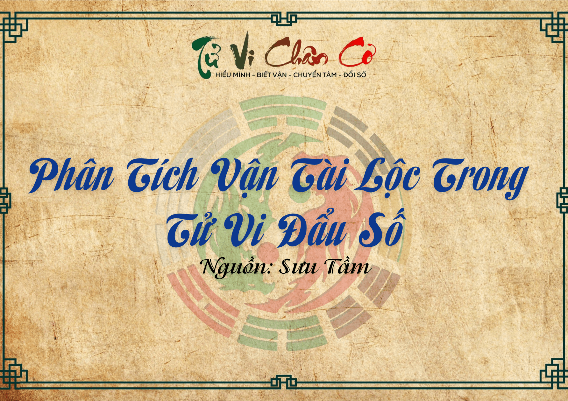Phân Tích Vận Tài Lộc Trong Tử Vi Đẩu Số