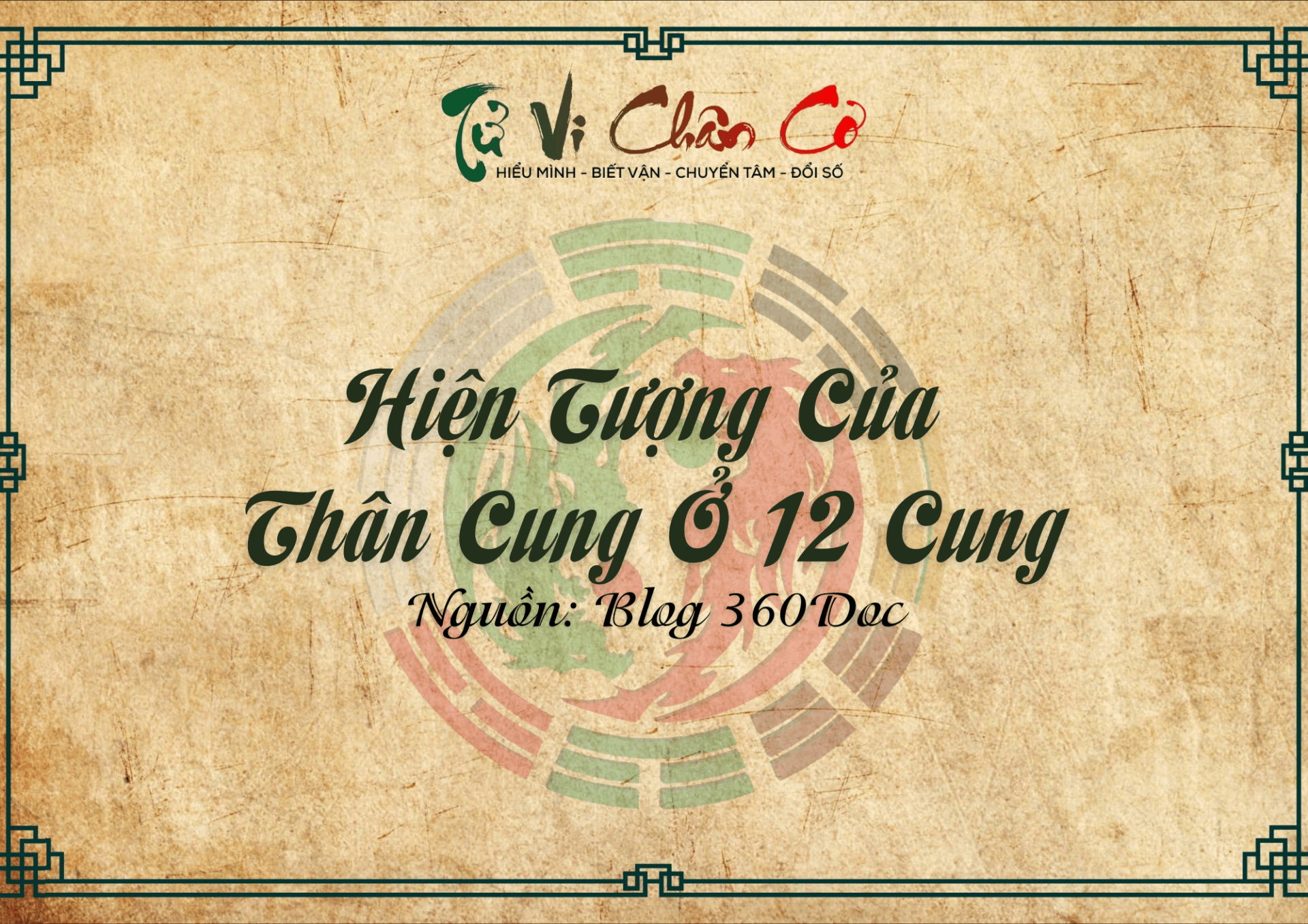 Hiện Tượng Của Thân Cung Ở 12 Cung