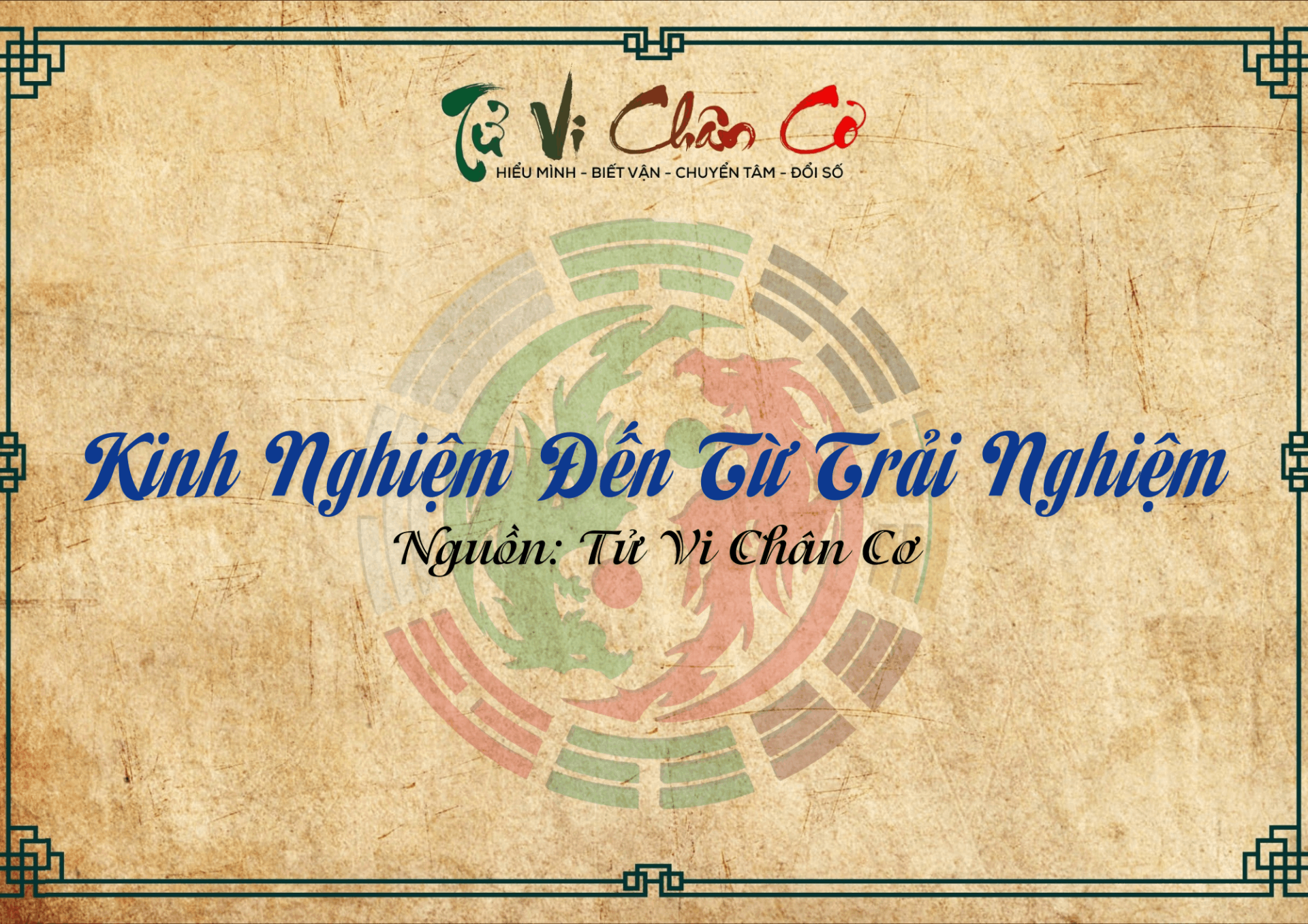 Kinh Nghiệm Đến Từ Trải Nghiệm