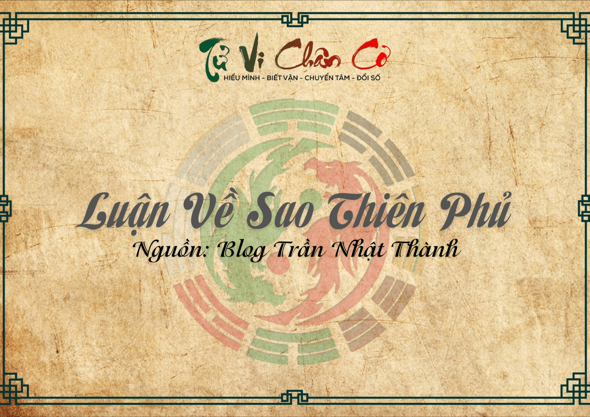 Luận Về Sao Thiên Phủ