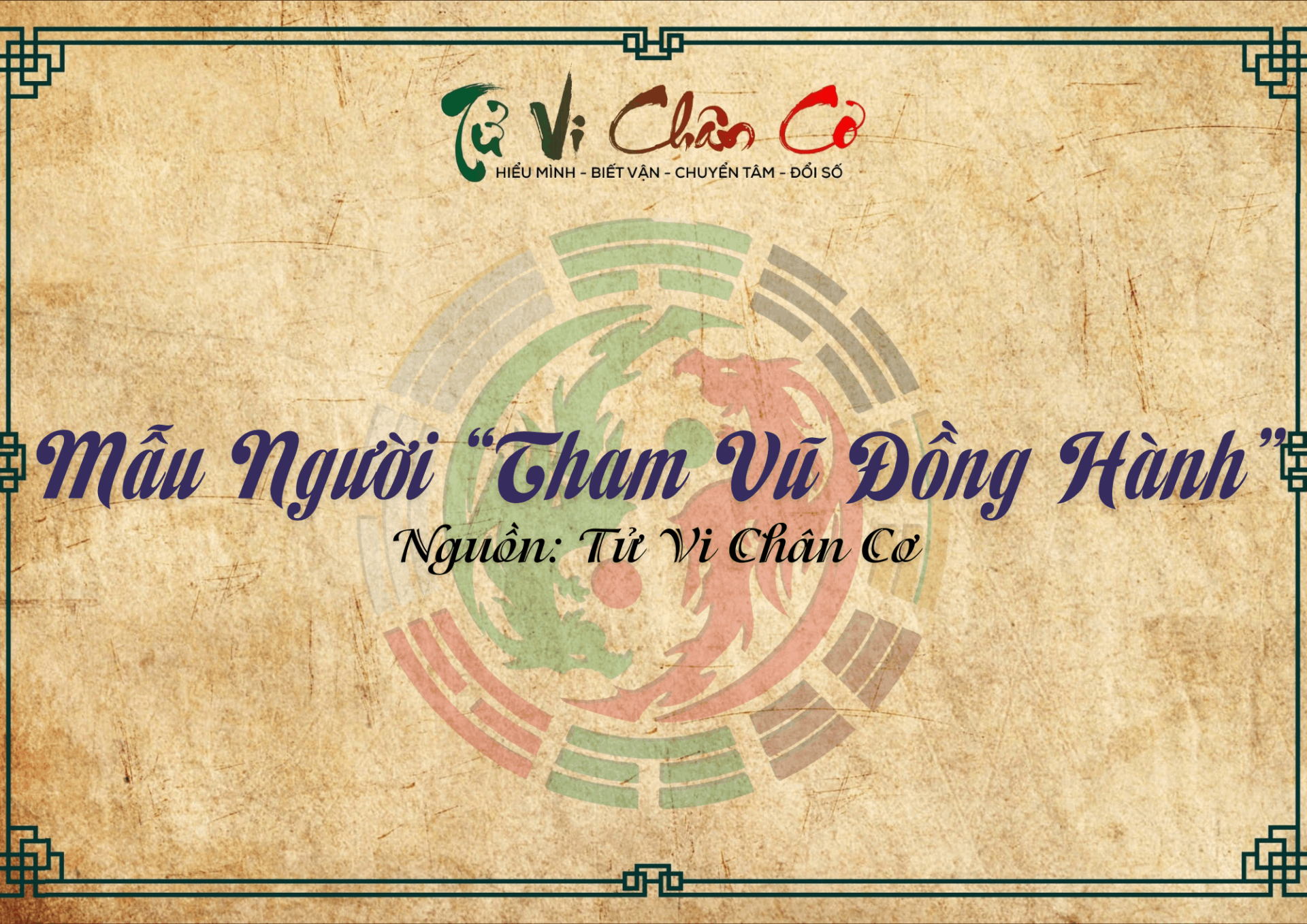 |Tử Vi Chân Cơ| Mẫu Người 