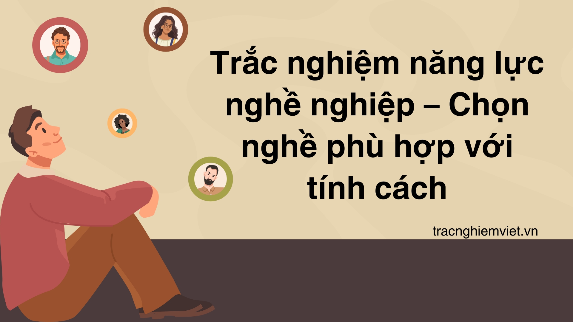 Trắc nghiệm năng lực nghề nghiệp – Chọn nghề phù hợp với tính cách