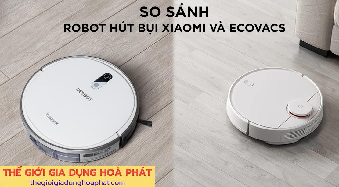 So sánh robot hút bụi tầm trung với phân khúc giá rẻ và cao cấp