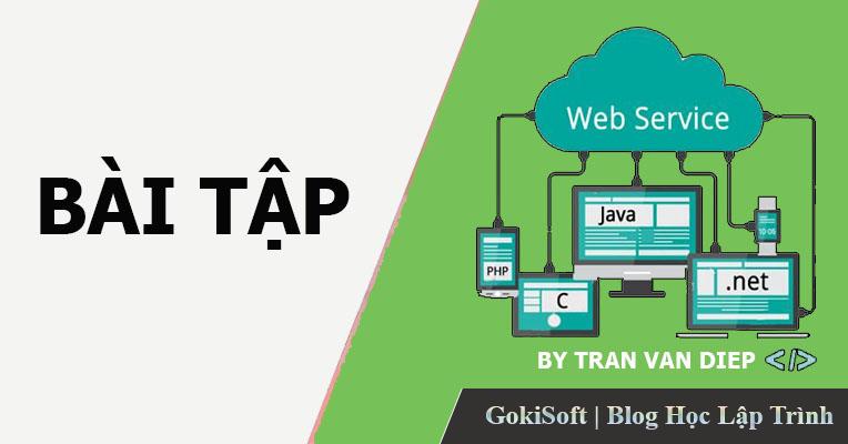 Phát triển ứng dụng quản lý sinh viên (SOAP WEB SERVICE)