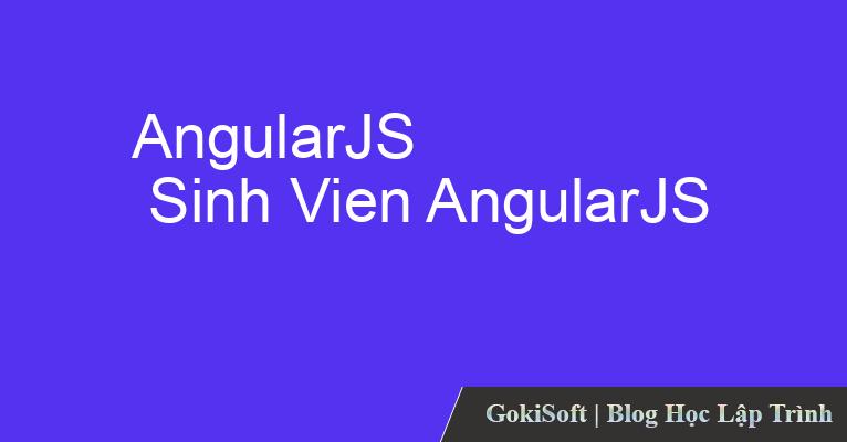 [Video] Bài tập - Hiển thị mảng sinh viên ra table - Lập trình AngularJS - C2108L