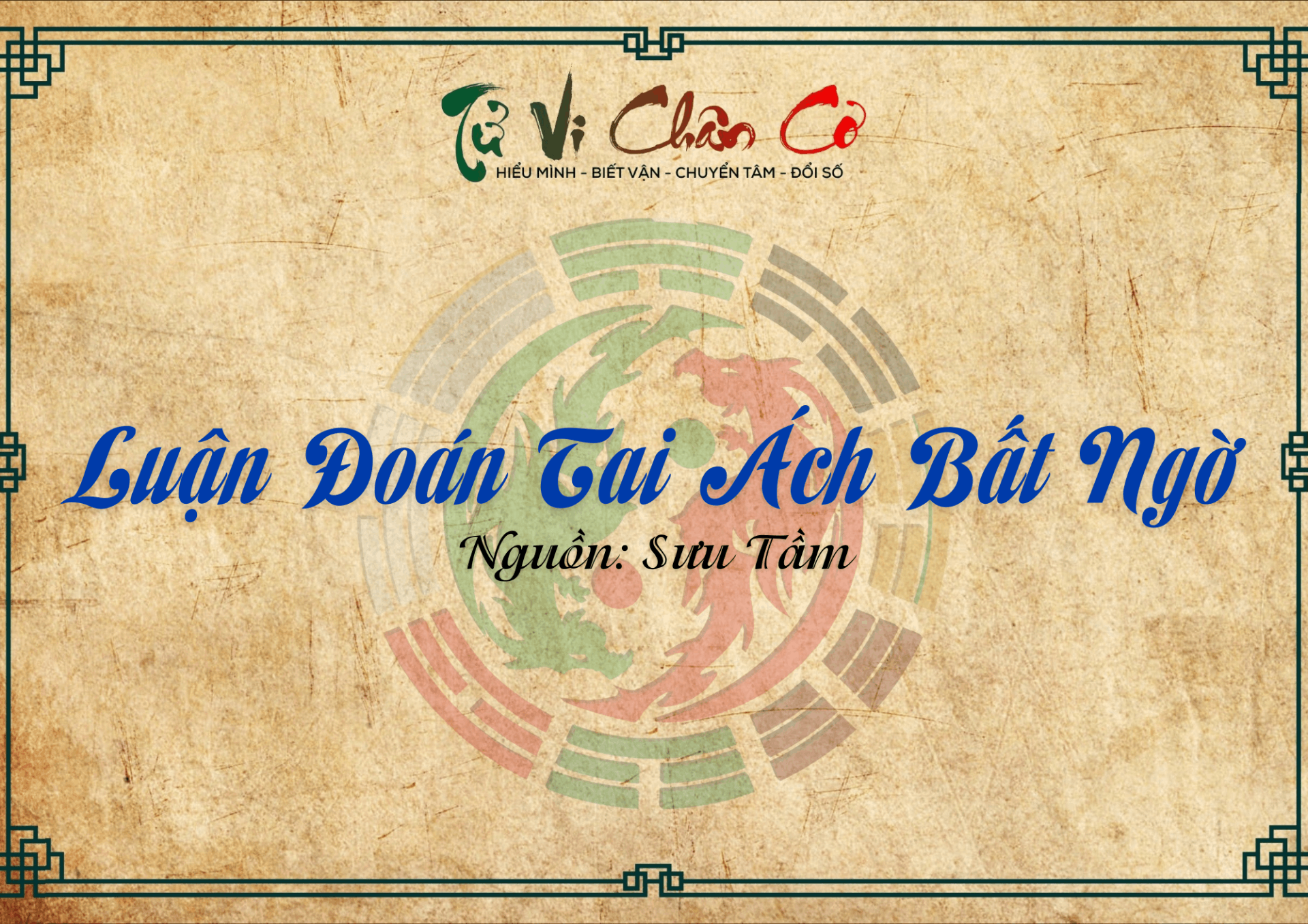 Luận Đoán Tai Ách Bất Ngờ