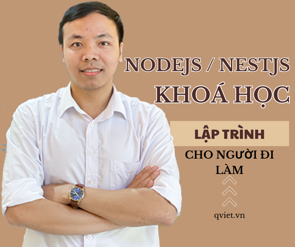 🚀 Khoá Học Lập Trình NodeJS / NestJS