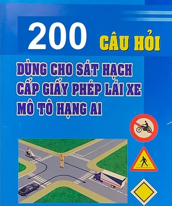 Cấu Trúc Đề Thi Bằng Lái Xe Máy A1 Mới Nhất (Chi Tiết 200 Câu Hỏi) Cấu Trúc Đề Thi Bằng Lái Xe Máy A1 Mới Nhất (Chi Tiết 200 Câu Hỏi)
