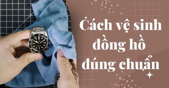 Cách vệ sinh đồng hồ thông minh đúng cách giúp tăng độ bền