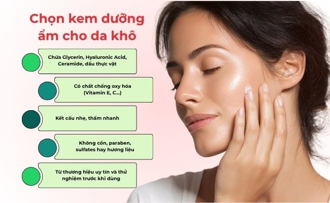 Tiêu Chí Chọn Kem Dưỡng Ẩm Cho Da Khô